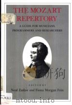 THE MOZART REPERTORY PDF电子版封面 0801499372 NEAL ZASLAW