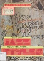 jazz styles HISTORY & ANALYSIS second edition PDF电子版封面 0135091349 MARK C.GRIDLEY