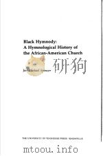 Black Hymnody:A Hymnological History of the African-American Church PDF电子版封面 0870497456 Jon Michael Spencer