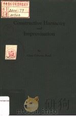 CONSTRUCTVE HARMONY and IMPROVISATION PDF电子版封面