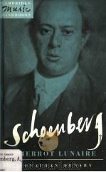 Schoenberg:Pierrot lunaire 1992 PDF电子版封面 0521387159 Jonathan Dunsby