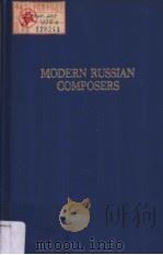 MODERN RUSSIAN COMPOSERS PDF电子版封面 0306706733
