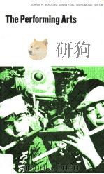 The Performing Arts music and Dance PDF电子版封面 9027978700 JOHN BLACKING JOANN W.KEALIINO