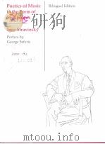 POETICS OF MUSIC:in the Form of Six Lessons PDF电子版封面 Igor Stravinsky