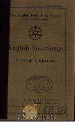 English Folk-Songs PDF电子版封面 R.VAUGHAN WILLIAMS