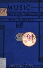 MUSIC FOR FUBLIC SCHOOL ADMINISTRATORS PDF电子版封面 PETER W DYKEMA