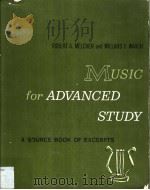 MUSIC FOR ADVANCED STUDY PDF电子版封面 ROBERT A·MELCHER