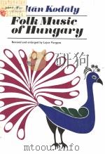 FOLK MUSIC OF HUNGARY  Revised and enlarged by Lajos Vargyas（ PDF版）
