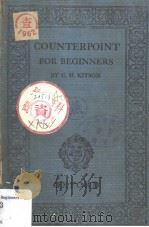 COUNTERPOINT for BEGINNERS PDF电子版封面 C.H.KITSON