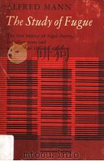 THE STUDY OF FUGUE PDF电子版封面 ALFRED MANN