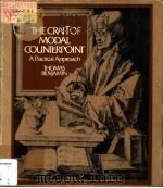 The Craft of Modal Counterpoint A Practical Approach（1979 PDF版）