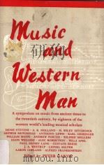 MUSIC AND WESTERN MAN PDF电子版封面 0460035002 Peter Garvie