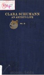 CLARA SCHUMANN AN ARTIST'S LIFE VOLUME II PDF电子版封面 0306795825 BERTHOLD LITZMANN