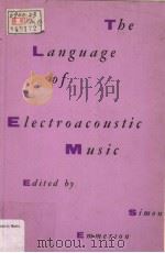 The Language of Electroacoustic Music（1986 PDF版）
