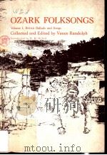 OZARK FOLKSONGS Volume Ⅰ（1980 PDF版）