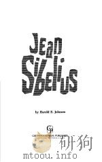 Jean Sibelius PDF电子版封面 0313204705 Harold E.Johnson