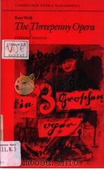 Kurt Weill The Threepenny Opera 1990 PDF电子版封面 0521338883 STEPHEN HINTON