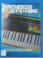 SYNTHESIZER PROGRAMMING PDF电子版封面 0881885509 Dominic Milano