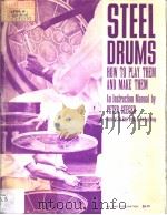 STEEL DRUMS HOW TO PLAY THEM AND MAKE THEM（ PDF版）
