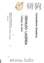 COMPOSITORES BRASILEIROS OSVALDO LACERDA CATALOGO DE OBRAS PDF电子版封面