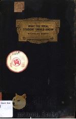 What the Vocal Student Should Know PDF电子版封面