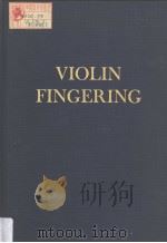 VIOLIN FINGERING Its Theory and Practice PDF电子版封面 0306795736 BORIS SCHWARZ