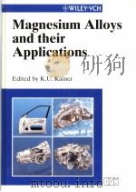 Magnesium Alloys and their Applications PDF电子版封面 3527302824