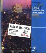 College Mathematics and Calculus PDF电子版封面 0534168728