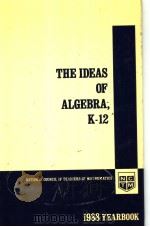THE IDEAS OF ALGEBRA,K-12 PDF电子版封面