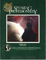 speaking professionally module four study guide PDF电子版封面