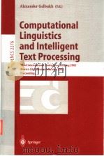computational linguistics and lntelligent textprocesing PDF电子版封面 3540432191