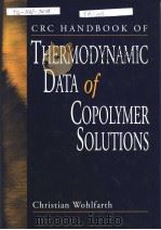 thermodynamic data of copolymer solutions PDF电子版封面 0849310741