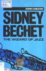 SIDNEY BECHET THE WIZARD OF JAZZ（ PDF版）