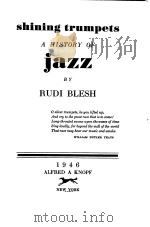 SHINING TRUMPETS A HISTORY OF JAZZ PDF电子版封面 RUDI BLESH