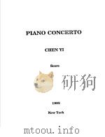 PIANOCONCERTO.(OIRIGINAL COMPOSITION) PIANO CONCERTO CHEN YI SCORE（ PDF版）