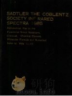 SADTLER THE COBLENTZ SOCIETY INF RARED SPECTRA 1985 2 PDF电子版封面