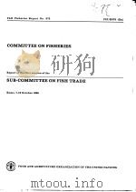 FAO FISHERIES REPORT NO.375 COMMITTEE ON FISHERIES PDF电子版封面 9251025584