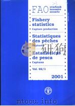 FISHERY STATISTICS VOL.92/1 2001 PDF电子版封面 9250049536