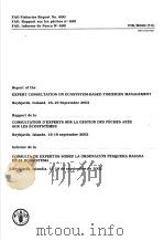 FAO FISHERIES REPORT NO.690 REPORT OF THE EXPERT CONSULTATION ON ECOSYSTEM-BASED FISHERIES MANAGEMEN PDF电子版封面 925004903X