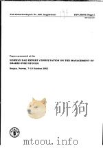 FAO FISHERIES REPORT NO.695.SUPPLEMENT PAPERS PRESENTED AT THE NORWAY-FAO EXPERT CONSULTATION ON THE PDF电子版封面 925104936X