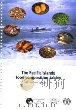 THE PACIFIC LSIANDS FOOD COMPOSITION TABLES SECOND EDITION PDF电子版封面 9251051380
