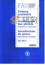 FISHERY STATISTICS VOL.92/2 2001 PDF电子版封面 9250049560