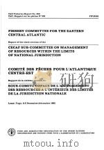FAO FISHERIES REPORT NO.353 FISHERY COMMITTEE FOR THE EASTERN CENTRAL ATLANTIC PDF电子版封面 9250024436