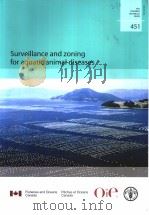 FAO FISHERIES TECHNICAL PAPER 451 SURVEILLANCE AND ZONING FOR AQUATIC ANIMAL DISEASES PDF电子版封面 925105116X