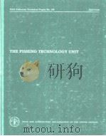 FAO Fisheries Technical Paper No.199  THE FISHING TECHNOLOGY UNIT（1980 PDF版）