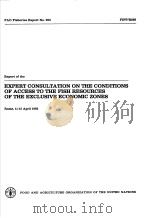 FAO FISHERIES REPORT NO.293 REPORT OF THE EXPERT CONSULTATION ON THE CONDITIONS OF THE FISH RESOURCE PDF电子版封面 9251014221