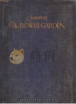 SANDERS' THE FLOWER GARDEN PDF电子版封面 A.J.MACSELF