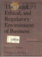 The Legal Ethical and Regulatory Environment of Business PDF电子版封面 0314039201