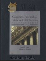 Corporate Partnership Estate and Gift Taxation(TAXATION SERIES)（ PDF版）