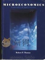 MICROECONOMICS Principles Applications PDF电子版封面 0030131545